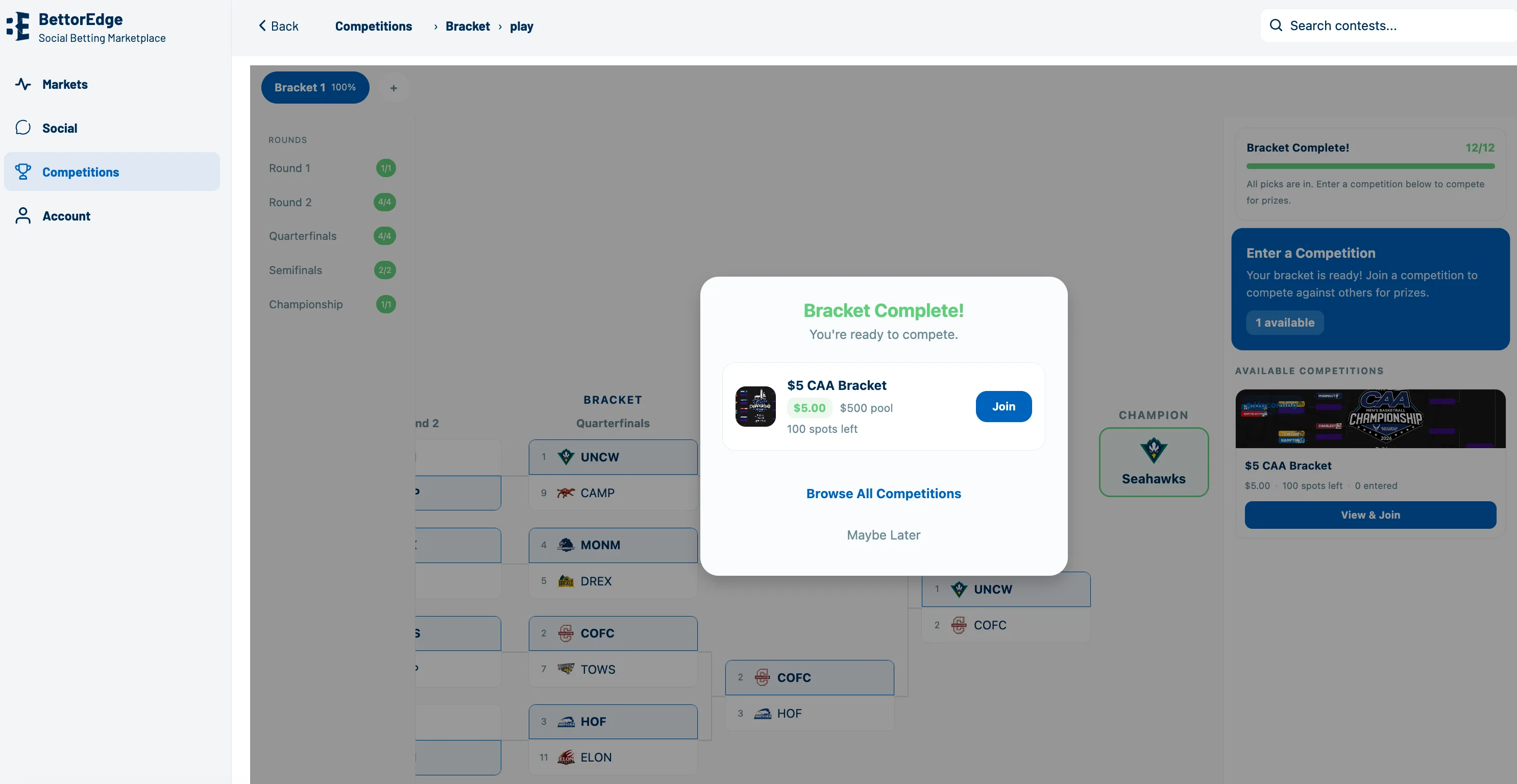 Click Join once your bracket is complete